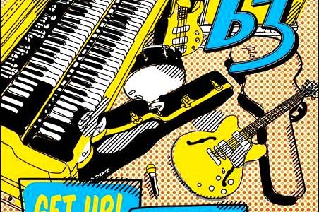 B3 – Get Up! – Live At The A-Trane