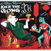 The Rhum Runners – Kick The Gong