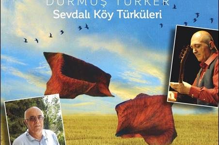 Ismael Türker – Sevdalı Köy Türküleri