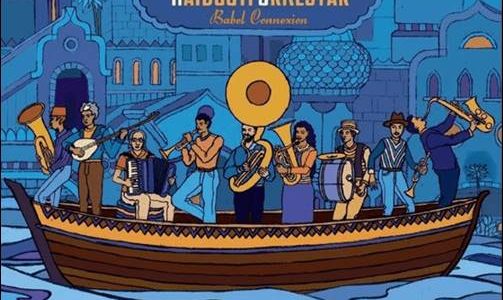 Haïdouti Orkestar – Babel Connextion