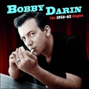 Bobby Darin – The 1956-62 Singles