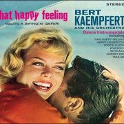 Bert Kaempfert – That Happy Feeling + Lights Out, Sweet Dreams