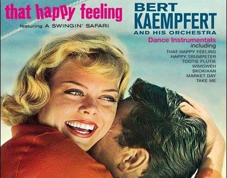 Bert Kaempfert – That Happy Feeling + Lights Out, Sweet Dreams
