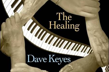 Dave Keyes – The Healing