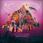 El Flecha Negra – Tropikal Passport