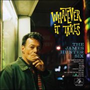 The James Hunter Six – Whatever It Takes