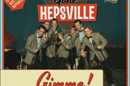 Gone Hepsville – Gimme!