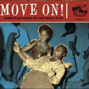 Various – Move On! – Vernacular Dances Off The Dance Track
