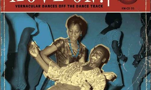 Various – Move On! – Vernacular Dances Off The Dance Track