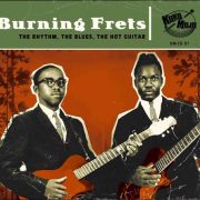 Various – Burning Frets – The Rhythm, The Blues, The Hot Guitar