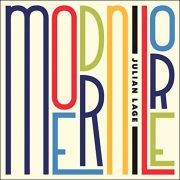 Julian Lage – Modern Lore