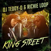 DJ Teddy-O & Richie Loop – King Street