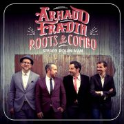 Arnaud Fradin & His Roots Combo – Steady Rollin‘ Man
