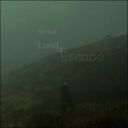 Ben Reel – Land Of Escape