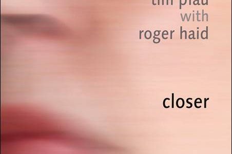 Tim Pfau with Roger Haid – Closer