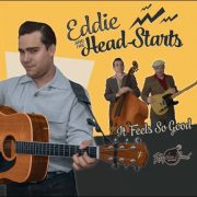 Eddie And The Head-Starts – It Feels So Good