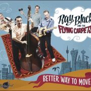 Ray Black And The Flying Carpets – Better Way To Move
