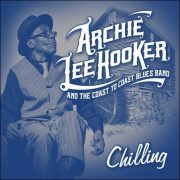 Archie Lee Hooker And The Coast To Coast Blues Band – Chilling