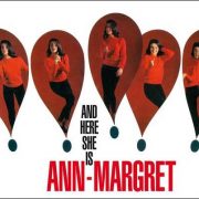 Ann-Margret – And Here She Is + The Vivacious Ann-Margret
