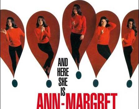 Ann-Margret – And Here She Is + The Vivacious Ann-Margret