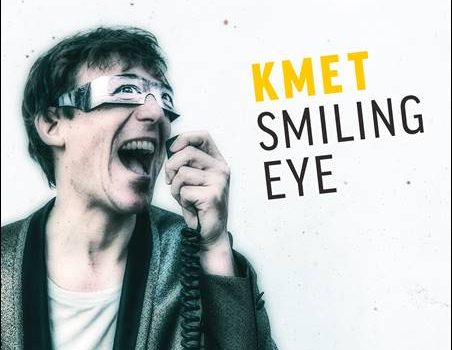 Kmet – Smiling Eye