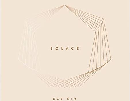 Dae Kim – Solace