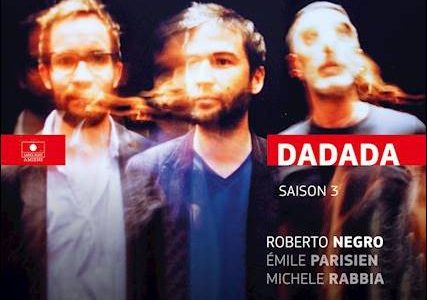 Roberto Negro – Dadada Saison 3