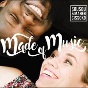 Sousou & Maher Cissoko – Made Of Music