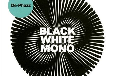 De-Phazz – Black White Mono