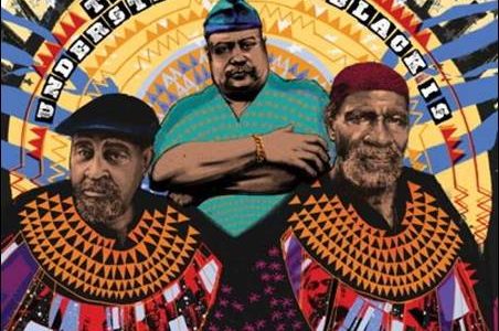 The Last Poets – Understand What Black Is