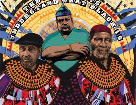 The Last Poets – Understand What Black Is