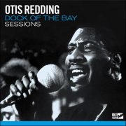 Otis Redding – Dock Of The Bay Sessions