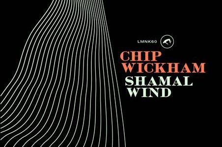 Chip Wickham – Shamal Wind