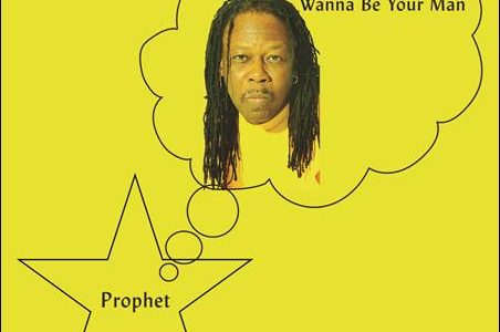 Prophet – Wanna Be Your Man