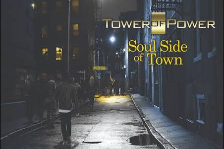 Tower Of Power – Soul Side Of Town