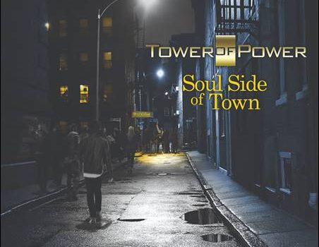 Tower Of Power – Soul Side Of Town