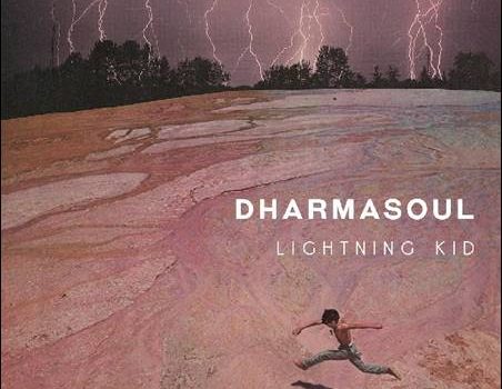 Dharmasoul – Lightning Kid