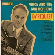 Vince And The Sun Boppers – By Request