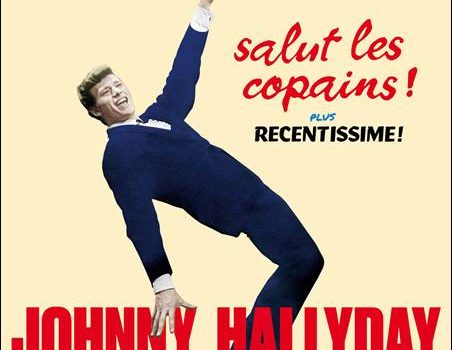 Johnny Hallyday – Salut Les Copains! plus Recentissime! / Johnny À L’Olympia plus …Au Festival Du Rock N‘ Roll