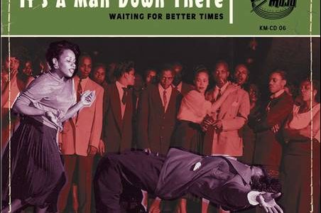 Various – It’s A Man Down There – Waiting For Better Times