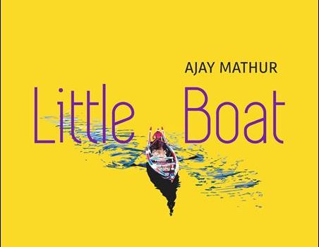 Ajay Mathur – Little Boat