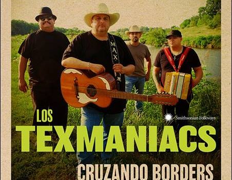 Los Texmaniacs – Cruzando Borders