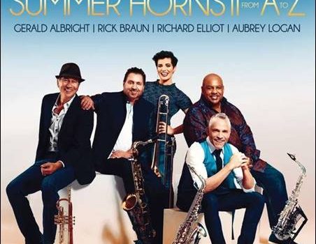 Dave Koz And Friends – Summer Horns II – From A To Z