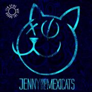 Jenny And The Mexicats – Ten Spins Around The Sun