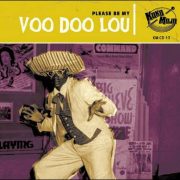 Various – Wild Life / Voo Doo Lou / Holy Smoke (KokoMojo Records/Broken Silence)