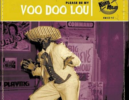 Various – Wild Life / Voo Doo Lou / Holy Smoke (KokoMojo Records/Broken Silence)