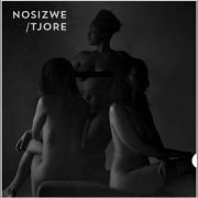 Nosizwe – Tjore