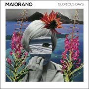 Maiorano – Glorious Days