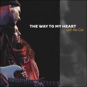Get The Cat – The Way To My Heart