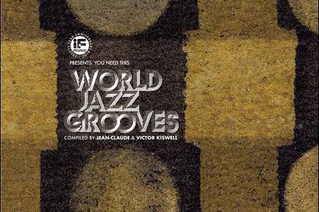 Various – If Music presents: You Need This – World Jazz Grooves